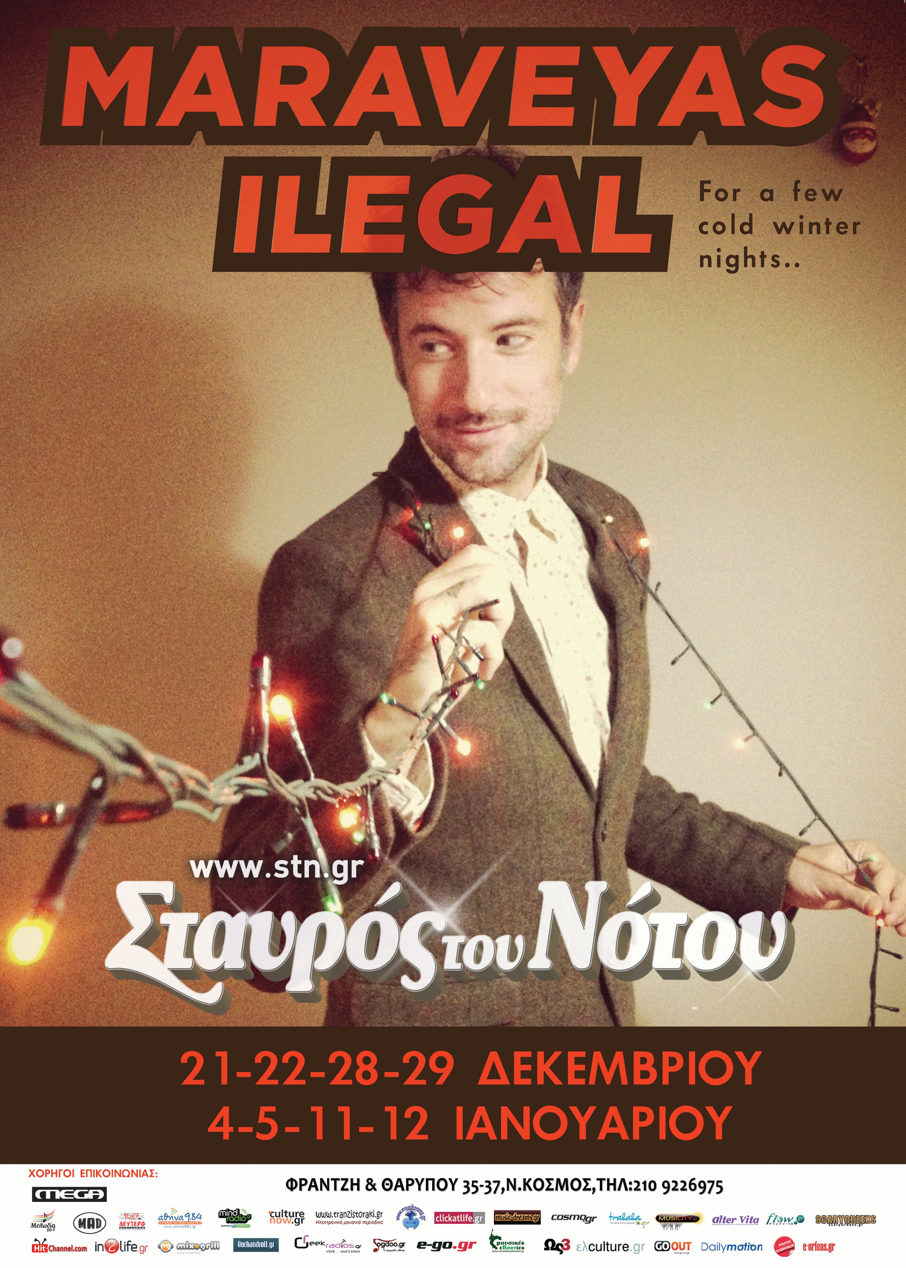 Maraveyas Ilegal live – Σταυρός του Νότου