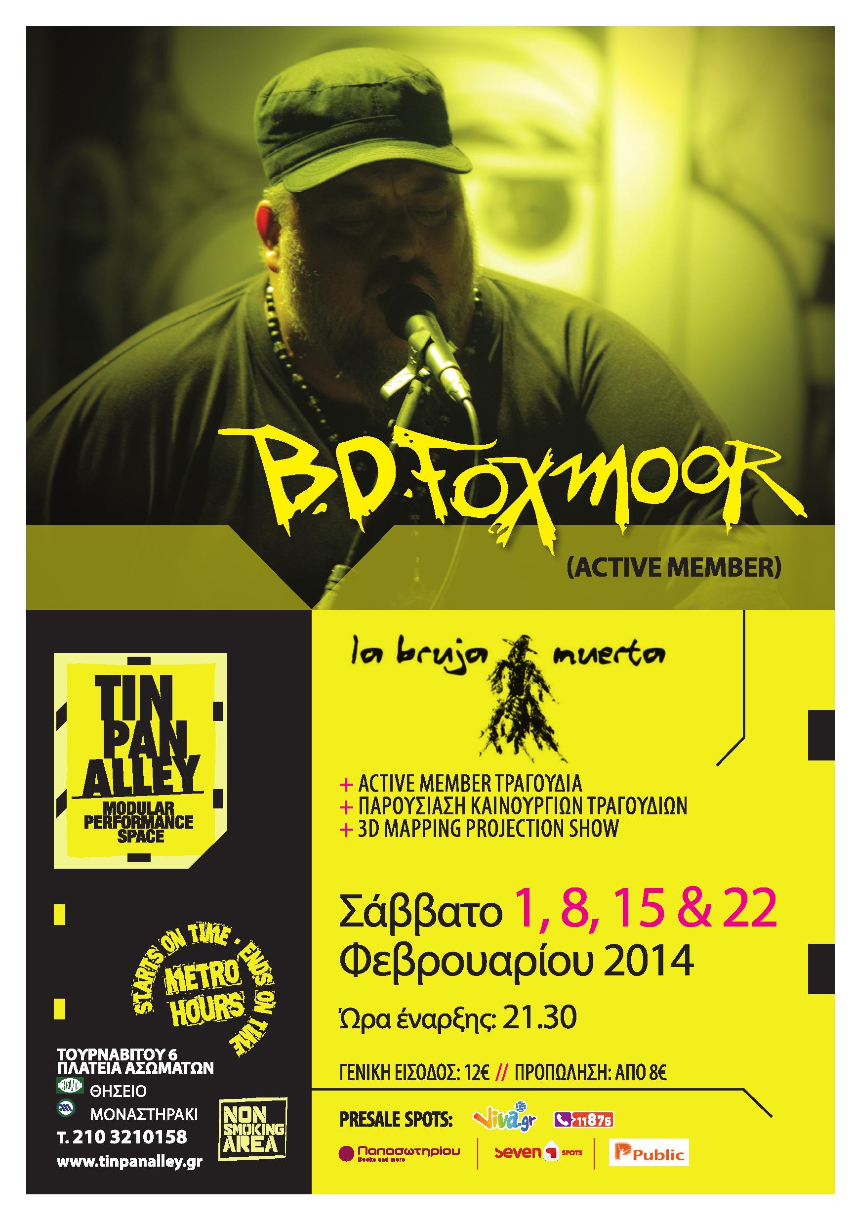Ο B.D. Foxmoor των Active Member @ Tin Pan Alley