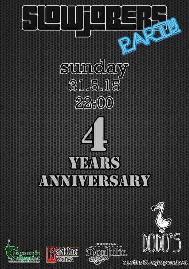 Slowjobers 4 Years Anniversary Party | Dodo’s 31/5/2015