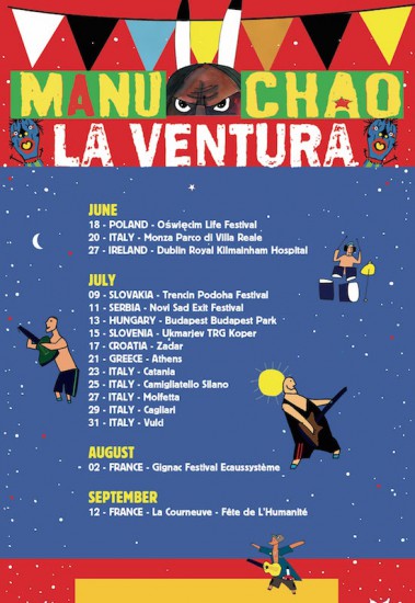 Manu Chao La Ventura – Tour 2015
