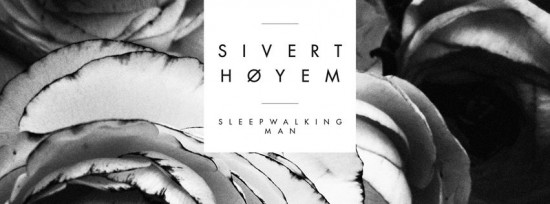 Νέο single απο τον Sivert Hoyem