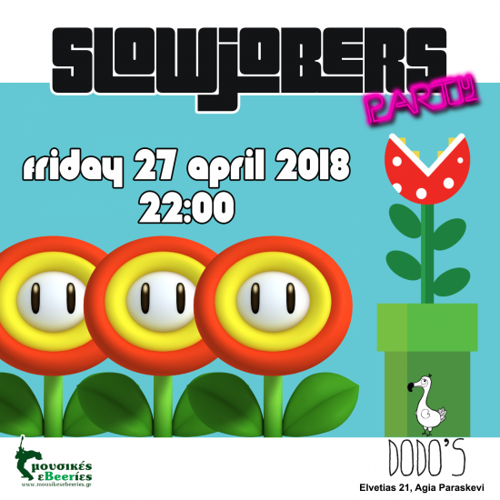 Slowjobers Party at Dodo’s | Friday 27 April