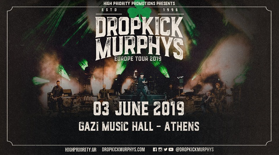Oι Dropkick Murphys σε Αθήνα & Θεσσαλονίκη