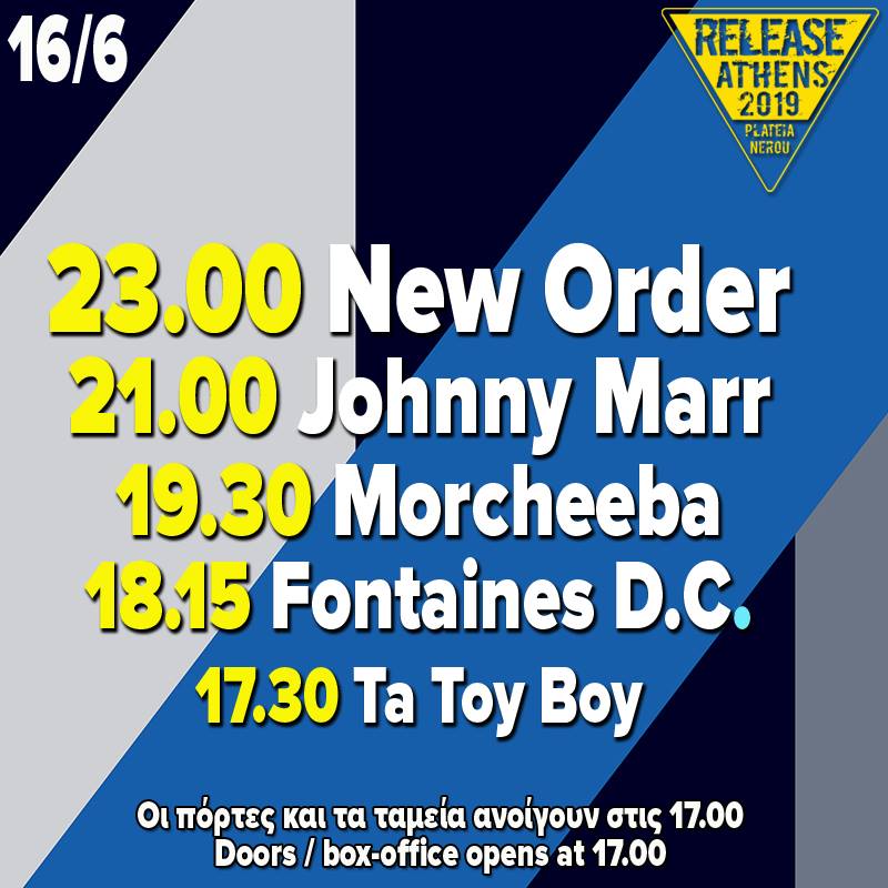 Release Athens Festival 2019 | Ημέρα 4η | New Order – Johnny Marr – Morcheeba – Fontaines D.C.