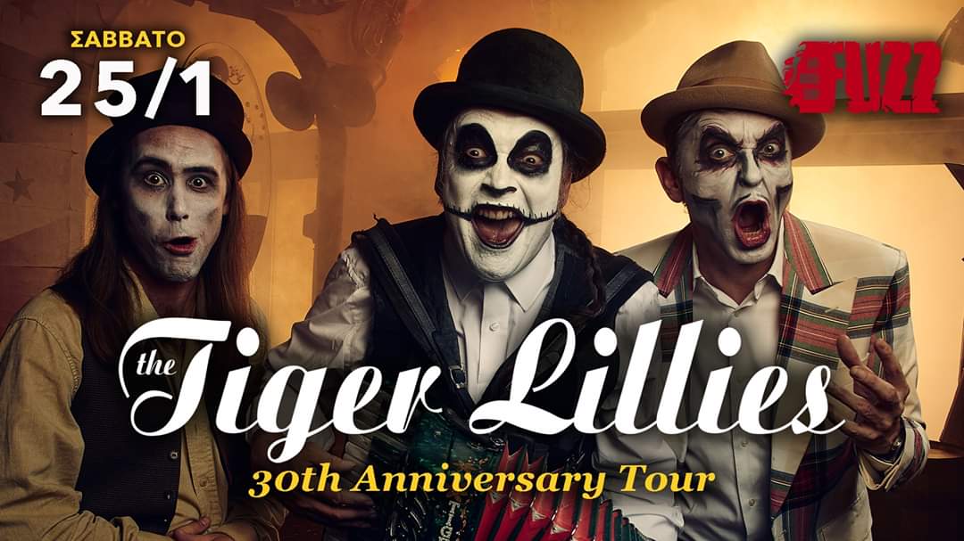 The Tiger Lillies “30th Anniversary Tour” live in Athens