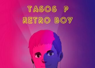 “Retro Boy” νέο άλμπουμ απο τον βραβευμένο δημιουργό ηλεκτρονικής μουσικής Tasos P.