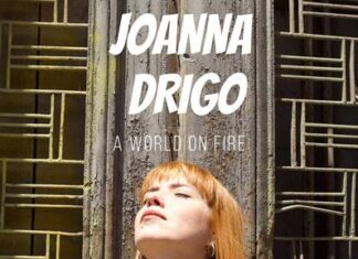 Ακούμε Νέα Τραγούδια | JOANNA DRIGO – A World On Fire | Ένα τραγούδι για το κόσμο που φλέγεται