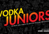 Vodka Juniors | Αθήνα, Gagarin205 | Extra date