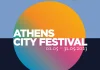Athens City Festival | 200 εκδηλώσεις τον Μάιο στην Αθήνα