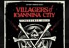 “Venceremos” | ΟΙ VILLAGERS OF IOANNINA CITY ΣΤΟ ΘΕΑΤΡΟ ΛΥΚΑΒΗΤΤΟΥ